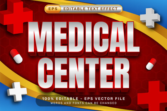 medical center 3d text effect and editable text effect