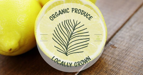Image of organic produce locally grown text over fresh lemons
