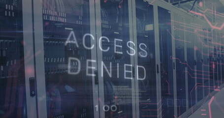 Image of access denied text and data processing against computer server room