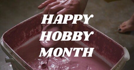 Image of happy hobby month text over hands of caucasian man forming pottery