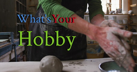 Composite image of what's your hobby text against mid section of male potter cleaning his hands - Powered by Adobe