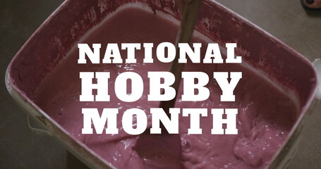 Image of national hobby month text with hands of caucasian woman mixing paint