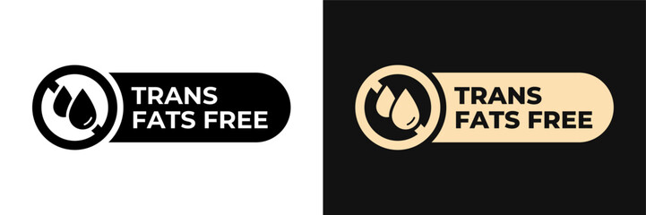 Trans fats free icon. Zero trans fats label. Low cholesterol illustration, logo, symbol, sign, stamp, tag, emblem, mark or seal for product packaging isolated.