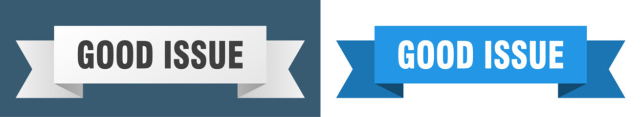 good issue ribbon. good issue isolated paper sign. banner