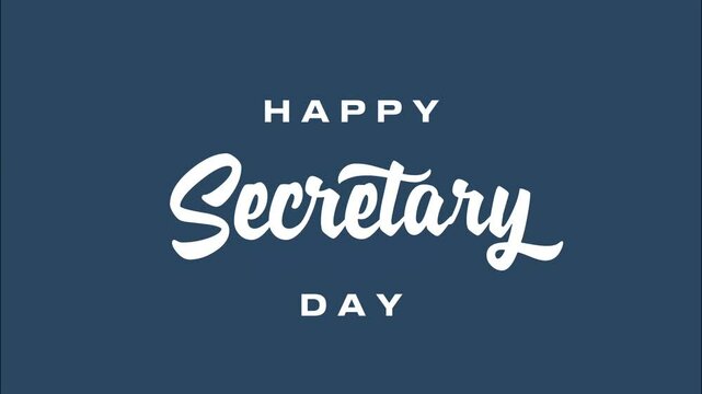 Happy Secretary Day. Holiday concept. Video for background