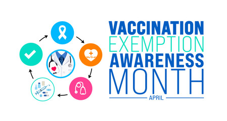 April is Vaccination Exemption Awareness Month background template. Holiday concept. use to background, banner, placard, card, and poster design template with text inscription and standard color. - obrazy, fototapety, plakaty