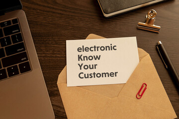 There is word card with the word electronic Know Your Customer. It is as an eye-catching image.