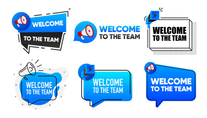 Welcome to the Team. We are hiring. Megaphone label collection with text. Marketing and promotion. Vector Illustration.