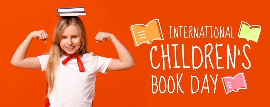Banner for International Children's Book Day with little girl dressed as superhero - Powered by Adobe