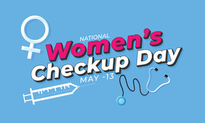 National Women's checkup day. background, banner, card, poster, template. Vector illustration.