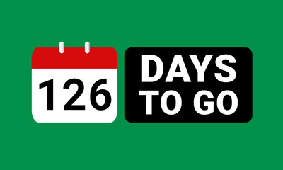 126 days to go last countdown. one hundred and twenty six days go sale price offer promo deal timer, 126 days only