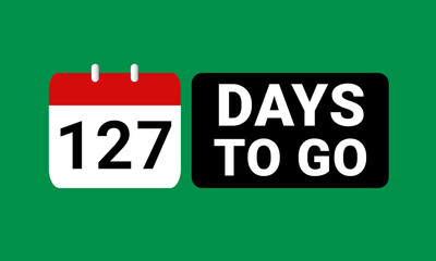127 days to go last countdown. one hundred and twenty seven days go sale price offer promo deal timer, 127 days only
