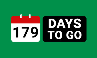 179 days to go last countdown. one hundred and seventy nine days go sale price offer promo deal timer, 179 days only