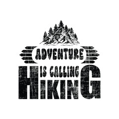 Fototapeta na wymiar Adventure is calling Hiking t-shirt