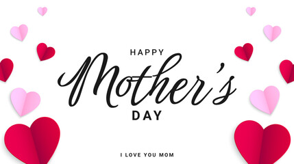 Mother's Day calligraphy greeting design. Mother's day concept banner with paper heart elements. Vector illustration