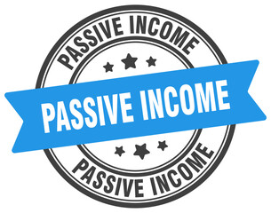 passive income stamp. passive income label on transparent background. round sign