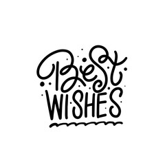 Best Wishes line art style. Black color lettering phrase.