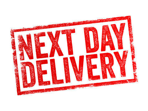 Next Day Delivery - shipping or delivery service in which an item is guaranteed to be delivered to the recipient on the day following the date of dispatch or order placement, text concept stamp