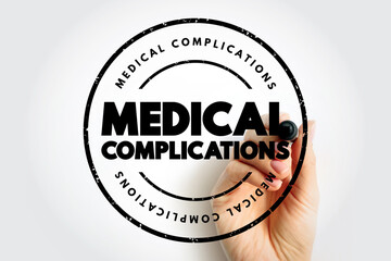 Medical complications - unfavorable result of a disease, health condition, or treatment, text concept for presentations and reports - obrazy, fototapety, plakaty