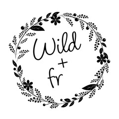 flower wreath design element, wild and free, inspirational quote, black and white 
