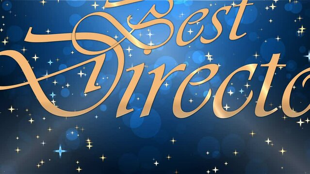 Best Director Award in Gold on rich blue star studded background. Good for Award shows, drama, scripts, hollywood, prize, celebrity, cinema, glamour, winner. Easy to use.