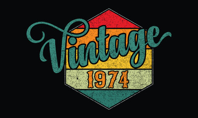 T-shirt Design Vintage 1974 Design