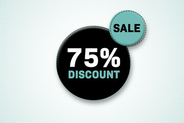 75 percent discount tag. Advertising for sales, promo, discount, shop. Sticker, button, icon