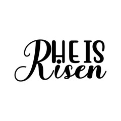 He is Risen SVG Cut File