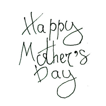 Mother's Day greetings, handwritten by a child.