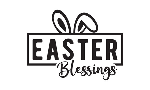 Easter blessings svg,easter svg,rabbit,bunny,happy easter day svg typography tshirt design Bundle,Retro easter,funny,egg,Printable Vector Illustration,Holiday,Cut Files Cricut,Silhouette,png,face