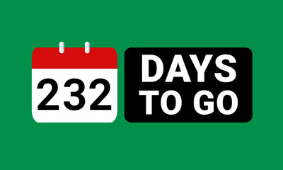 232 days to go last countdown. two hundred and thirty two days go sale price offer promo deal timer, 232 days only