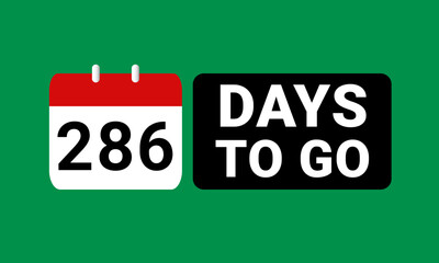 286 days to go last countdown. two hundred and eighty six days go sale price offer promo deal timer, 286 days only