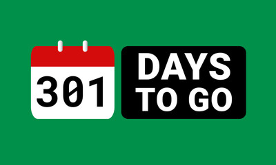 301 days to go last countdown. three hundred and one days go sale price offer promo deal timer, 301 days only