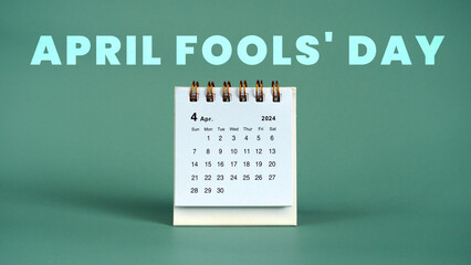 April Fools' Day with the calendar month April 2024