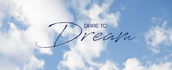 Dare to dream card on white background