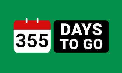 355 days to go last countdown. three hundred and fifty five days go sale price offer promo deal timer, 355 days only