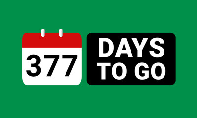 377 days to go last countdown. three hundred and seventy seven days go sale price offer promo deal timer, 377 days only