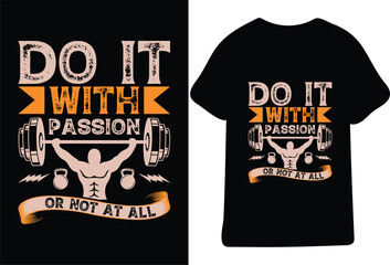 Gym And Fitness T-shirt design,Gym motivational quote,Fitness t shirt for men and women,Workout inspirational t shirt design,Fitness t shirt design Vector File