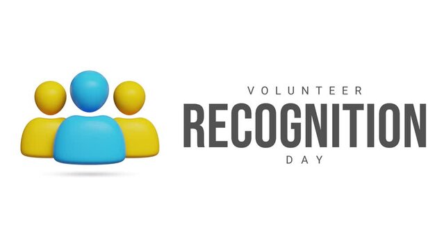 Volunteer recognition day is celebrated on April 20 every year. 4K animation of Volunteers people icon with typography