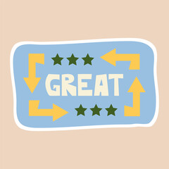Great - sticker design. Positive, inspirational, and praising lettering word to celebrate the school, educational, student, and work results and success. Vector illustration designs