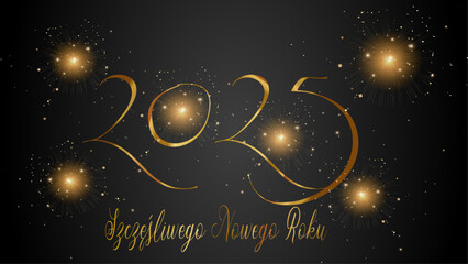 karta lub baner z życzeniami szczęśliwego nowego roku 2025 w złocie na czarnym gradientowym tle z gwiazdami i złotym brokatem - obrazy, fototapety, plakaty