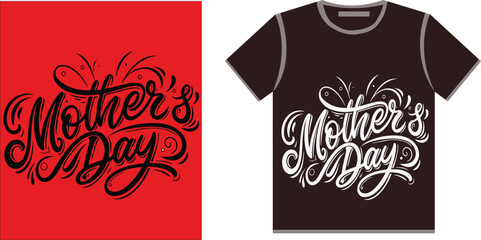 Mothers day typography t shirt