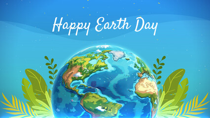 happy earth day greetings illustration with planet earth, blue background, and natural leafs growing