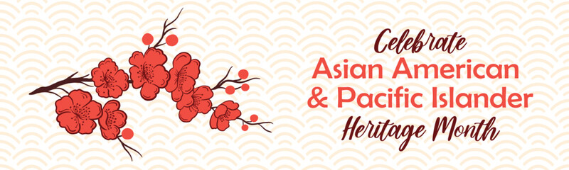Asian American and Pacific Islander Heritage Month. Vector horizontal banner with sakura cherry blossom. AAPI history annual celebration in USA