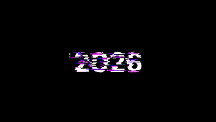 3D rendering 2026 text with screen effects of technological glitches