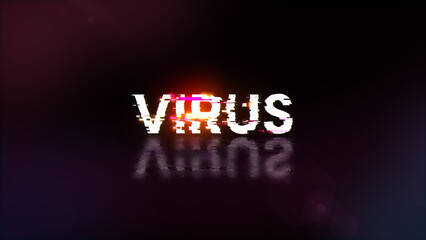 3D rendering virus text with screen effects of technological glitches