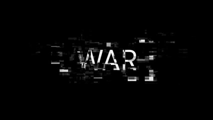3D rendering war text with screen effects of technological glitches