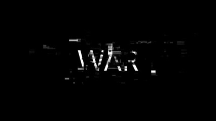3D rendering war text with screen effects of technological glitches