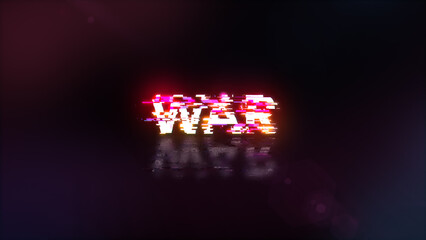 Obraz premium 3D rendering war text with screen effects of technological glitches