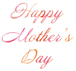 Vector text “Happy Mother's Day” isolated on transparent background.